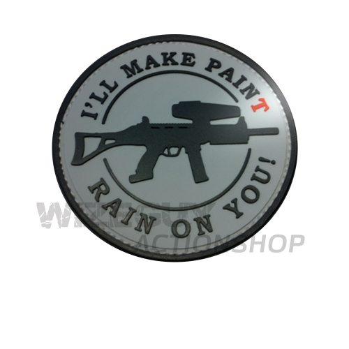 3D Rubber Patch: Ill make PainT Rain on you in the group Tactical Gear / Patches at Wizeguy Sweden AB (pw-071001)